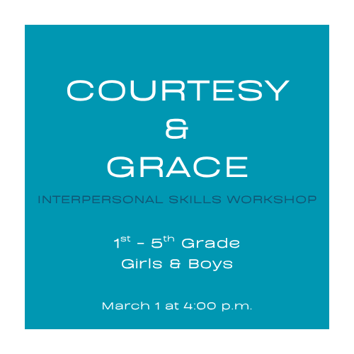 Courtesy & Grace - Session 3