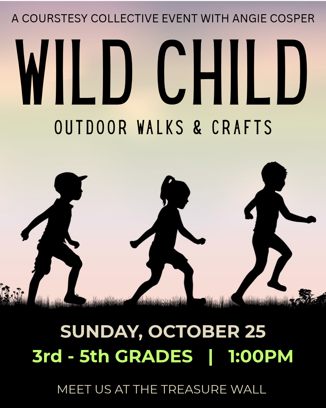 WILD CHILD - 1:00PM Session | SUN OCT 25