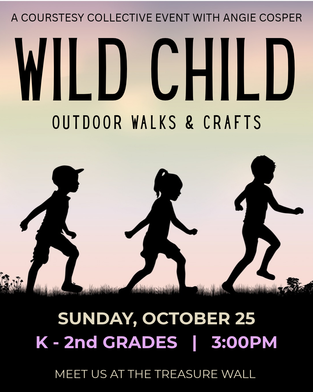 WILD CHILD - 3:00PM Session | SUN OCT 25