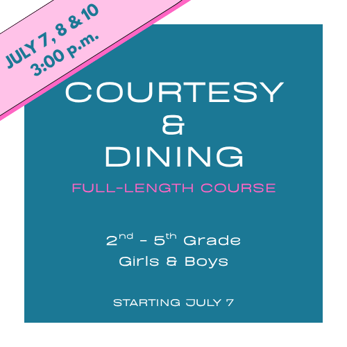 Courtesy & Dining | 2 Training Sessions & Night Out | July 7, 8 & 10