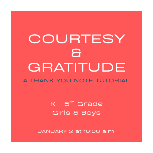 Courtesy & Gratitude - Session 1