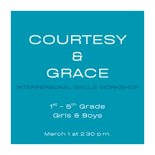 Courtesy & Grace - Session 2
